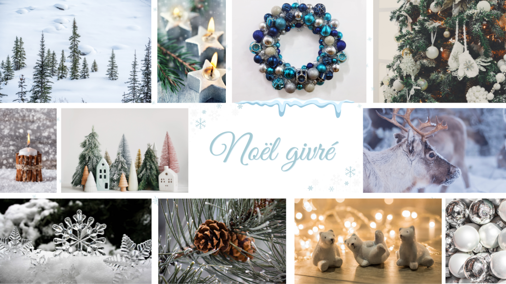 Moodboard d'inspirations Noël Givré